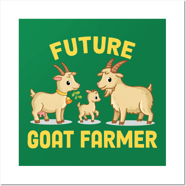 Funny Future Goat Farmer Who Loves Goats Wall Art by koolteas